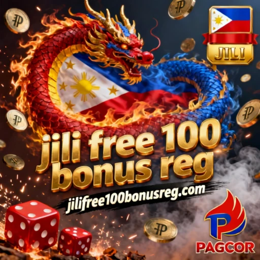 jili free 100 bonus reg